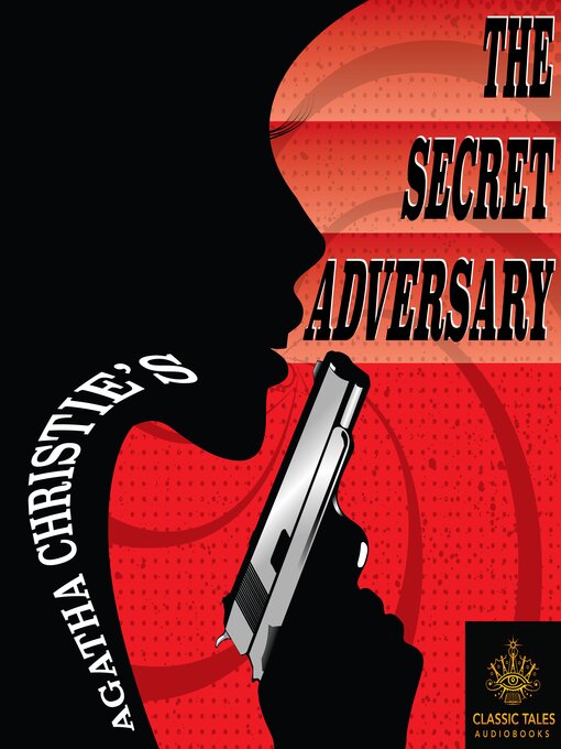 Title details for The Secret Adversary by Agatha Christie - Available